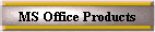 MS Office Products