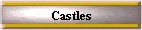 Castles