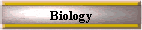 Biology